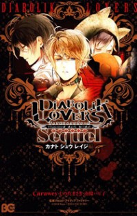 DIABOLIK LOVERS Sequel Kanato, Shuu, Reiji Arc