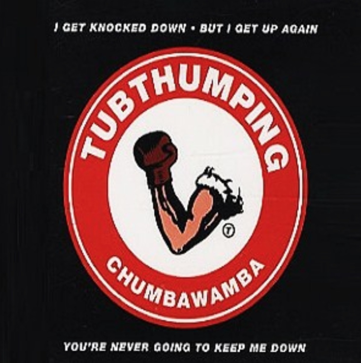 Tubthumping