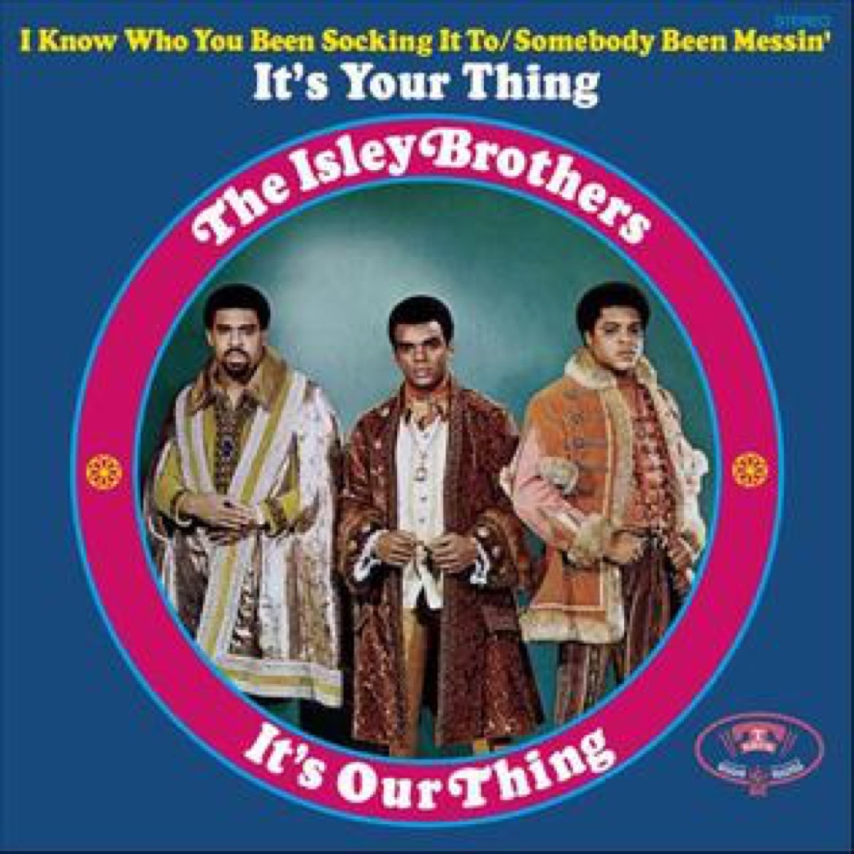 its your thing the isley brothers single cover, 50 songs 50 years