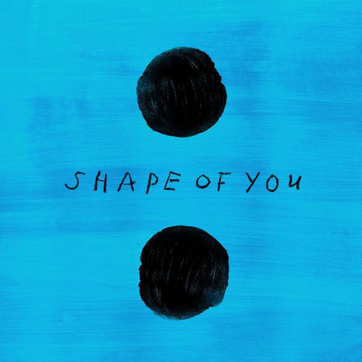 Shape of You